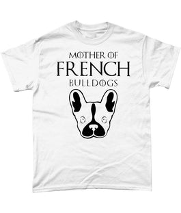 Mother of French Bulldog Unisex T-Shirt