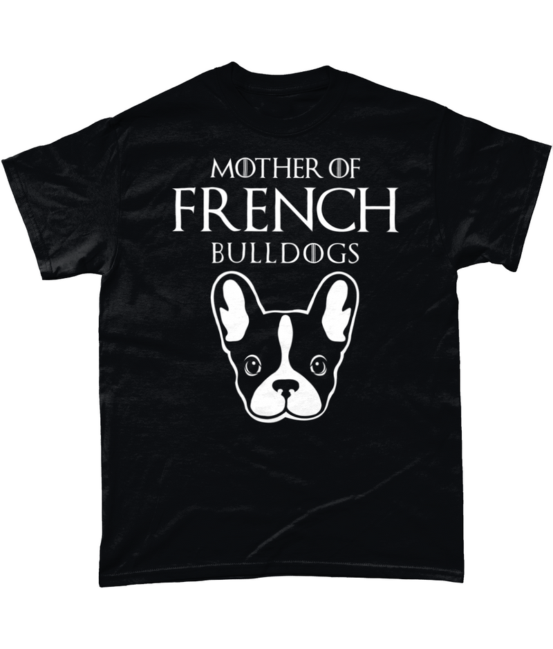 Mother of clearance frenchies t shirt